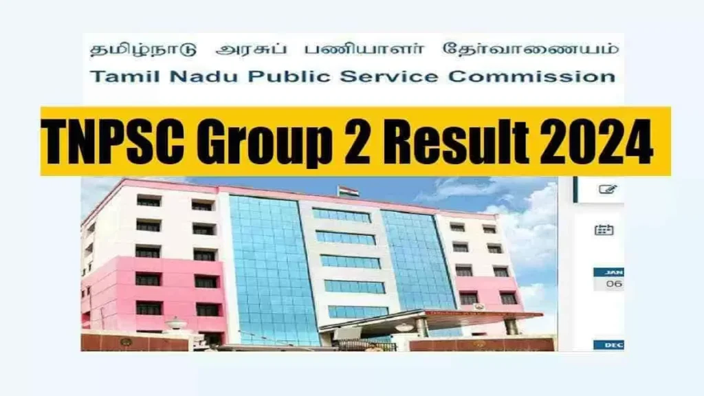 TNPSC Group II Prelims Result 2024 Declared: Check Details Here 11 tnpscgroup2 min